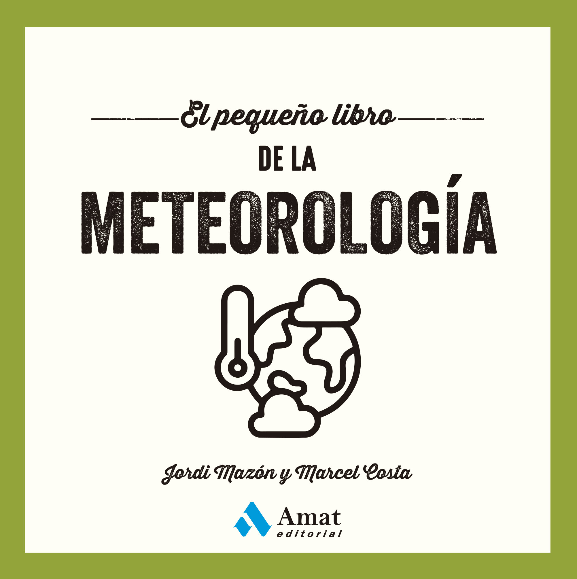 Pequeño Libro De La Meteorología, El
